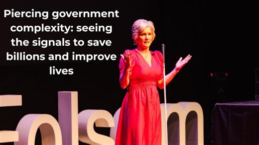 Piercing government complexity: seeing the signals to save billions | Kristen Cox | TEDxFolsom | Ed Roberson