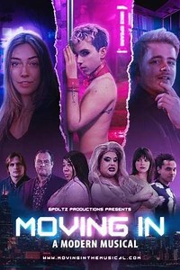 Moving In: A Modern Musical - Movie
