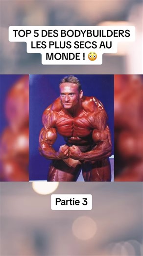 Top 5 des bodybuilders les plus secs au monde