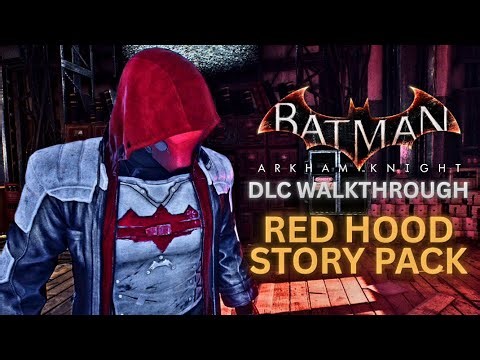 Red Hood UNLEASHES CHAOS in Gotham! | Full DLC Walkthrough - Batman Arkham Knight