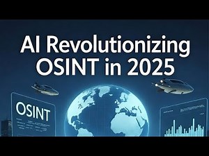 AI Revolutionizing OSINT in 2025: Tools, Case Studies, and Deepfake Dangers
