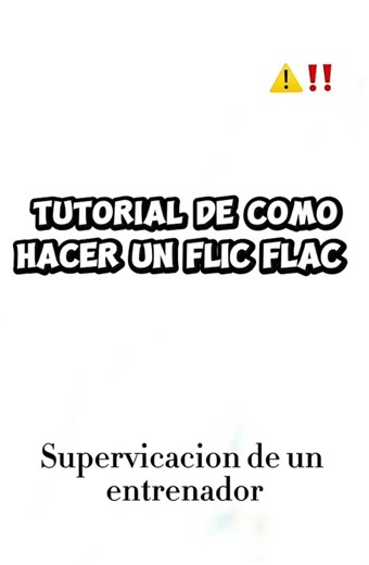 Tutorial de flic flac