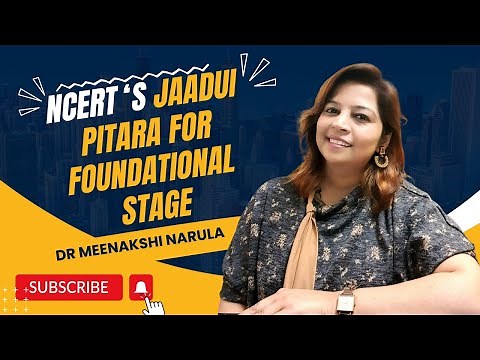 NCERT's Jaadui Pitara I What is Jaadui Pitara I 53 LTM I Dr Meenakshi Narula
