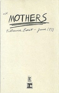 The Mothers – Fillmore East, June 1971 (1971, Cassette)
