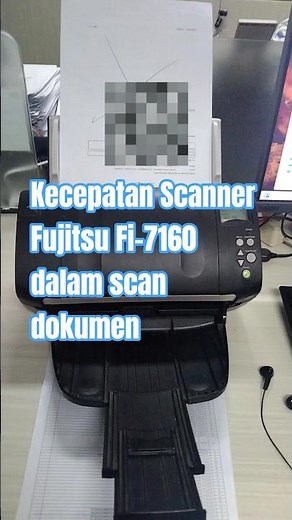 Cepat banget Scan dokumen dengan Scanner Fujitsu Fi-7160