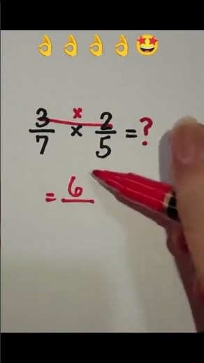 How to Multiply Fractions? Step-by-Step Guide (3/7 x 2/5)