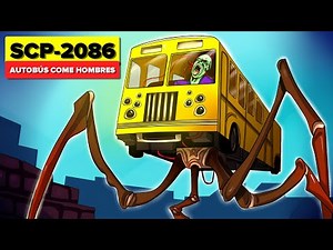 SCP-2086 Autobús Come Hombres