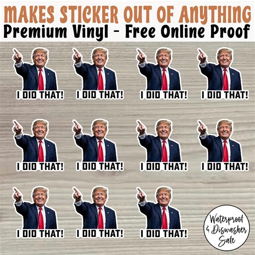 40PCS I Did That Anti-trump Stickers, Trump Gas Pump Stickers, Political Humor, Trump Meme Sticker - Etsy