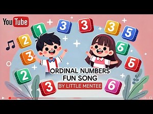 Ordinal Numbers Song | Songs For Kids | Little Mentee | Fun Learning for Kids!