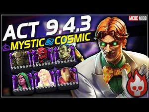 MCOC: Act 9.4.3 Easy Path/Cosmic & Mystic Gate - ARCADE Boss - Apr 2026