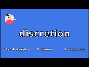 DISCRETION - Meaning and Pronunciation