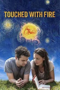 فيلم - Touched with Fire - 2015 مشاهدة اونلاين، فيديو، الإعلان، صور، النقد الفني، مواعيد العرض