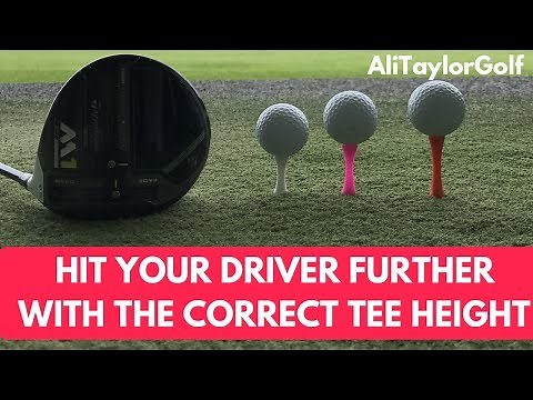 HIT YOUR DRIVER FURTHER WITH THE CORRECT TEE HEIGHT