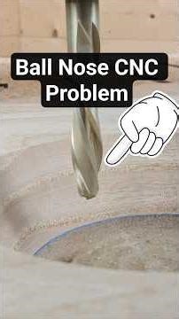 CNC Ball Nose Problem (Easy Fix)