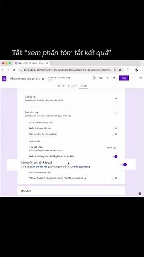#84 Tắt tính năng xem trước đáp án trong Google Form