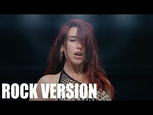 Dua Lipa - Houdini (ROCK VERSION)