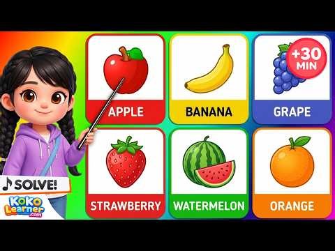 Learn Fruits and Colors for Toddlers 🍎 Color Learning Song for Kids | Koko Learner (30 Minutes)