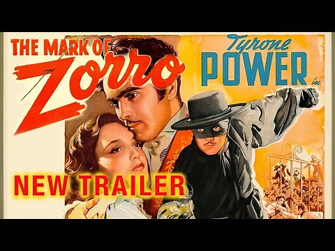 The Mark of Zorro (1940) NEW Trailer - Tyrone Power, Basil Rathbone