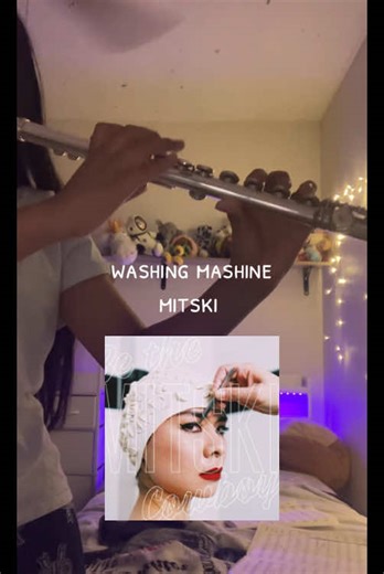 washing mashine by mistki I saw this on my fyp and it’s a old video!! haven’t posted in a while tooo #flute #woodwind #funny #relateable #trendy #band #slidsshow #music #instruments #relatable #instrumental #instrument #flutesongs #fyppppppppppppoppppp #valentinesday #sunday #saturday #flute #purple #mitski #washingmashine @Mitski #popular #2026 #flute #flutetok