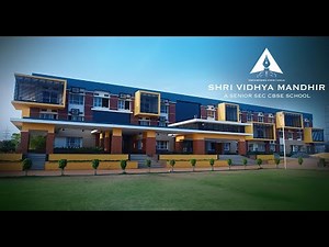 Shri Vidya Mandir - Walk Through- Ad film