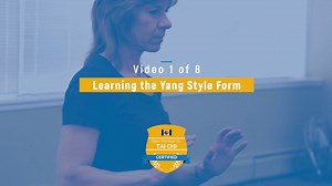PART 1 - Learning the Yang Style Form