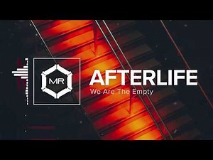 We Are The Empty - Afterlife [HD]
