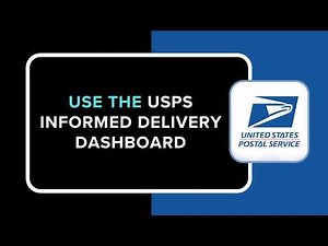 How to Use USPS Informed Delivery Dashboard