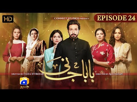 Baba Jani Episode 24 - HD [Eng Sub] - Faysal Qureshi - Faryal Mehmood - Madiha Imam - HAR PAL GEO