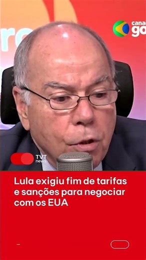 Lula demanded an end to tariffs and sanctions to begin negotiations with the US.