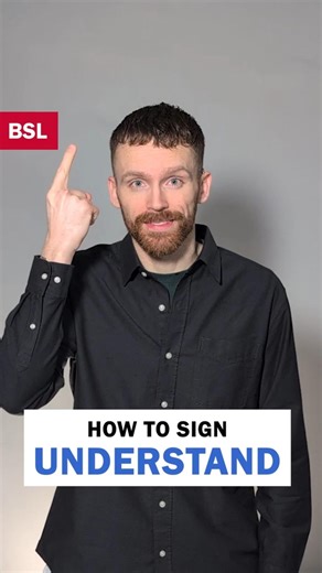 How to sign Understand: BSL Sign of the Day 148