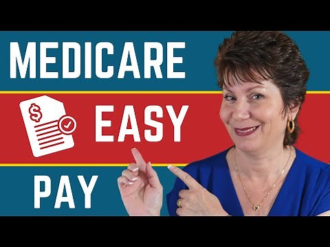 Medicare Easy Pay - Pay Medicare Premiums