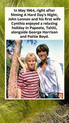 John & Cynthia Lennon in Tahiti (1964) 🌴