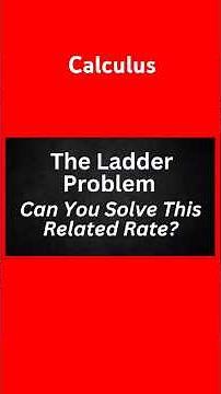 Ladder Rates Fast? (Calculus Short)