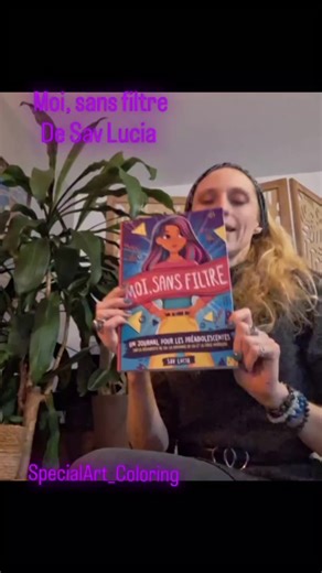 En collaboration avec @Special Art Coloring Books Livre : Moi, Sans Filtre Hello🌞 Qui connait des adolescentes par ici❓️ Une fois de plus j’ai la chance de découvrir une toute nouvelle édition de Special Art rempli de positivité. 📚Ce livre est sous forme de journal et il a été spécialement conçu pour les préadolescentes (ou les adolescentes) qui se découvrent. Il évoque la confiance en soi et la force intérieure 📚« Que tu sois confrontée aux défis de l’école, aux relations amicales ou que tu 