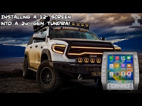 12" Screen Installed in a Gen 2 Toyota Tundra!