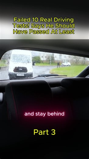 Failed 10 Real Driving Tests