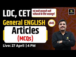 LDC & CET | #45 | Articles (MCQs) English Grammar For All Competitive Exams By Lal Singh Sir