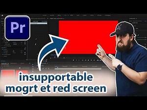 Résoudre le Problème d'Écran Rouge sur Adobe Premiere Pro (MOGRT) - Tuto Rapide