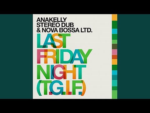 Last Friday Night (T.G.I.F.)