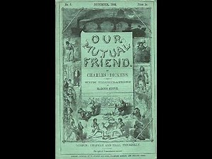 Our Mutual Friend Plot summary