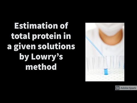 Estimation of total protein in a given solutions by Lowry's method