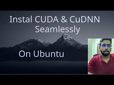 How Should You Install CUDA and CuDNN || The Correct Way