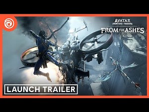 Avatar: Frontiers of Pandora – From the Ashes: LAUNCH TRAILER