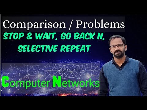Comparison of Stop and Wait, Go back N, Selective Repeat Protocols in Computer Networks #gobackn