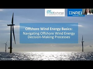 Offshore Wind Energy Basics: Navigating Offshore Wind Energy Decision-Making Processes