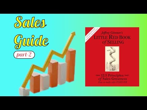 The Secret Sales PRINCIPLES I Learned from The Little Red Book part-2