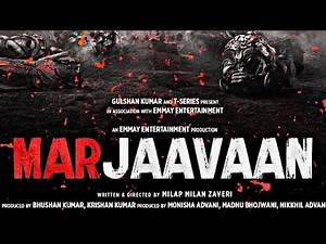 Official Trailer: Marjaavaan | Riteish Deshmukh, Sidharth Malhotra,Tara Sutaria | Milap Zaveri