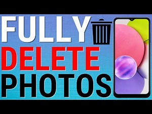 How To Permanently Delete Photos And Videos On Android