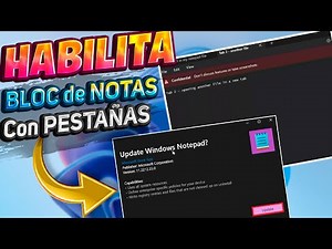 HABILITA! Bloc de NOTAS con PESTAÑAS en Windows 11 / NUEVA FUNCION en TOOL