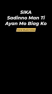 Sadinno Man Ti Ayan Mo Biag Ko #irenemusicnotes #reels #fbreels #reelsfb #reelstrending | Irene Musicnotes